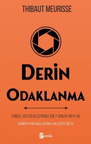 Derin Odaklanma - 1