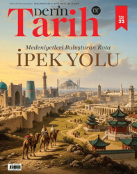 Derin Tarih Dergisi 32. Özel Sayı- Temmuz 2025 - 1