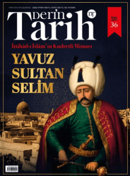 Derin Tarih Dergisi 36. Özel Sayı Temmuz 2026 - Derin Tarih Dergisi