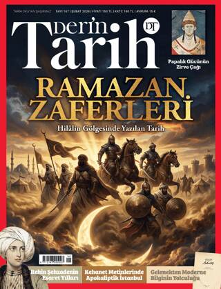 Derin Tarih Dergisi Sayı: 167 Şubat 2026 - 1