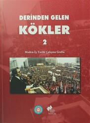 Derinden Gelen Kökler 2 Cilt Takım - Sosyal Tarih Yayınları