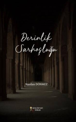 Derinlik Sarhoşluğu - 1