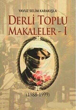 Derli Toplu Makaleler Cilt: 2 - 1