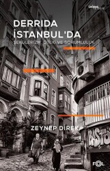 Derrida İstanbul`da - Sekülerizm, Öteki ve Sorumluluk - 1