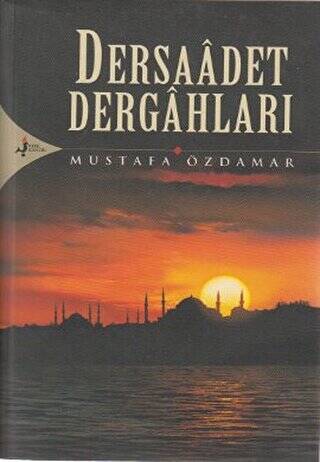 Dersaadet Dergahları - 1