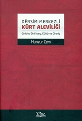 Dersim Merkezli Kürt Aleviliği - 1
