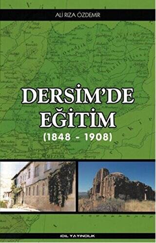 Dersim`de Eğitim 1848 - 1908 - 1