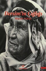 Dersim`in Çığlığı - 1