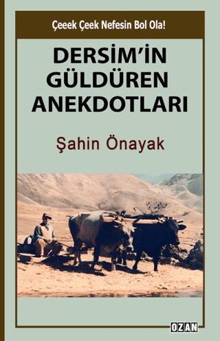 Dersim’in Güldüren Anekdotları - 1