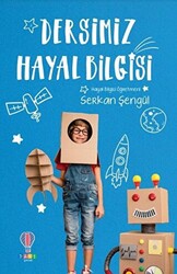 Dersimiz Hayal Bilgisi - 1