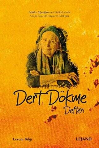 Dert Dökme Defteri - 1