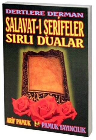 Dertlere Derman Salavat-ı Şerifeler ve Sırlı Dualar Dua-040 - 1