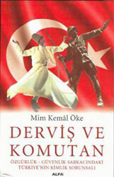 Derviş ve Komutan - 1