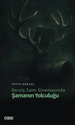 Derviş Zaim Sinemasında Şamanın Yolculuğu - 1