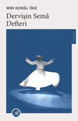 Dervişin Sema Defteri - TK Yayınevi