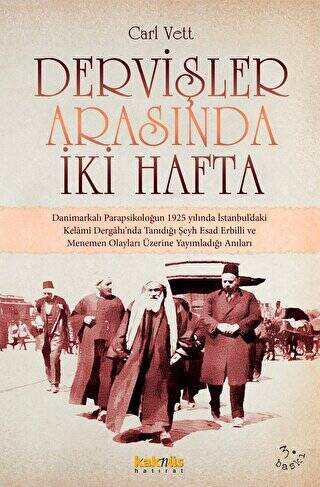 Dervişler Arasında İki Hafta - 1