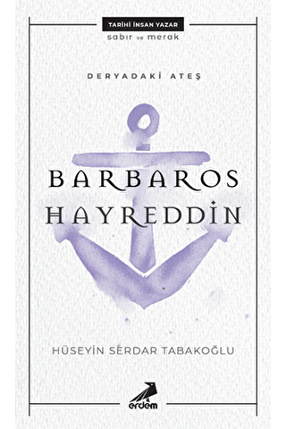 Deryadaki Ateş: Barbaros Hayreddin - 1