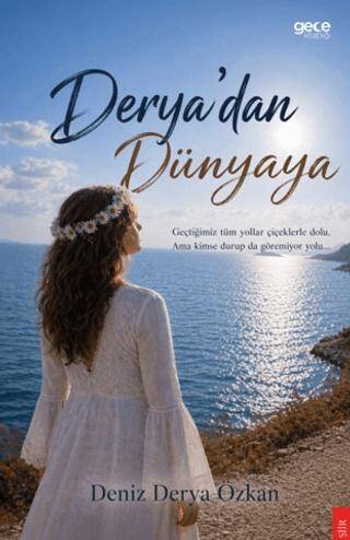 Derya’dan Dünyaya - 1