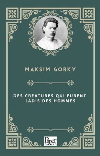 Des Créatures qui Furent Jadis des Hommes - 1