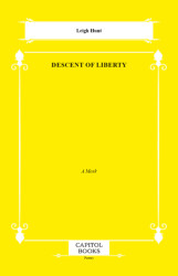 Descent of Liberty - Capitol Books