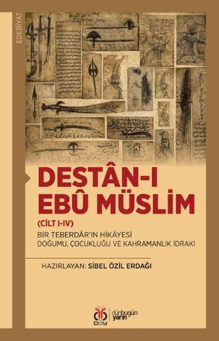 Destan-ı Ebu Müslim Cilt I-IV - 1