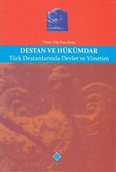 Destan ve Hükümdar - 1