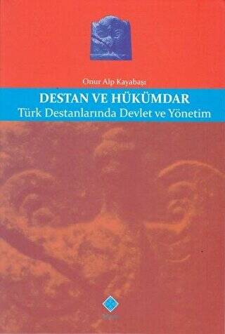 Destan ve Hükümdar - 1