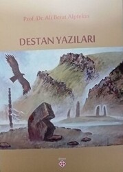 Destan Yazıları - 1