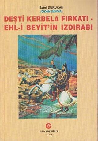 Deşti Kerbela Fırkatı - Ehl-i Beyit’in Izdırabı - 1