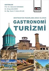 Destinasyon Pazarlama Aracı Olarak Gastronomi Turizmi - 1