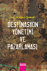 Destinasyon Yönetimi ve Pazarlaması - Detay Yayıncılık
