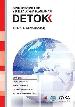 Detok Develi`de Örnek Bir Yerel Kalkınma Planlaması - 1