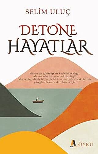 Detone Hayatlar - 1