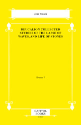 Deucalion Collected Studies of the Lapse of Waves, and Life of Stones - 1