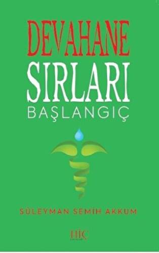 Devahane Sırları Başlangıç - 1