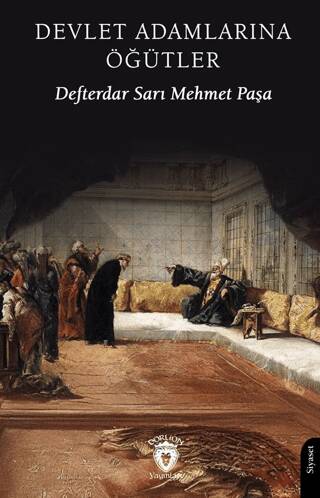 Devlet Adamlarına Öğütler - 1