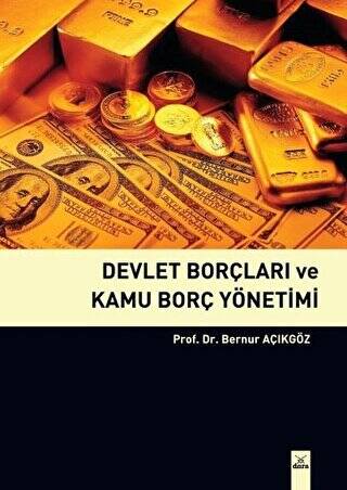 Devlet Borçları ve Kamu Borç Yönetimi - 1