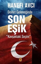 Devlet Geleneğinde Son Eşik - 1