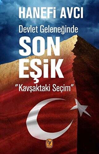 Devlet Geleneğinde Son Eşik - 1