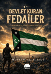 Devlet Kuran Fedailer - Kent Kitap