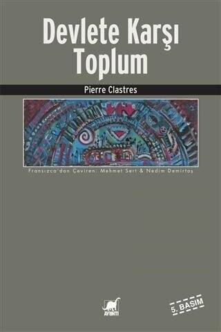Devlete Karşı Toplum - 1