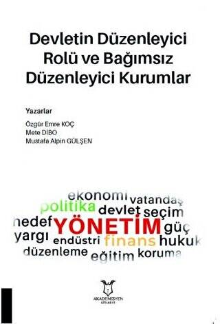 Devletin Düzenleyici Rolü ve Bağımsız Düzenleyici Kurumlar - 1