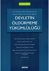 Devletin Öldürmeme Yükümlülüğü - 1