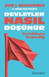 Devletler Nasıl Düşünür? - Diplomat