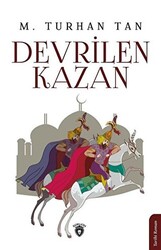 Devrilen Kazan - 1