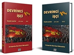 Devrimci İşçi Avrupa’da Devrimci Mücadele Seçme Yazılar 1979-1994 – Cilt 1 ve Cilt 2 - 1