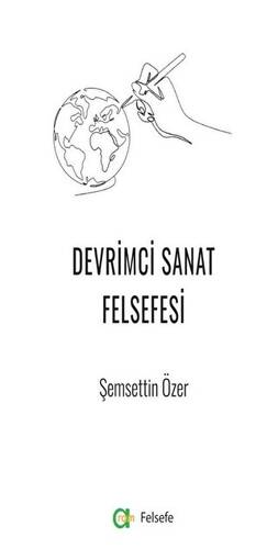 Devrimci Sanat Felsefesi - 1