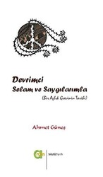 Devrimci Selam ve Saygılarımla - 1