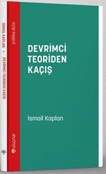 Devrimci Teoriden Kaçış - 1