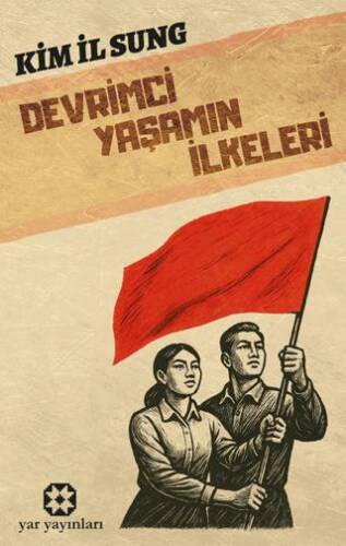Devrimci Yaşamın İlkeleri - 1